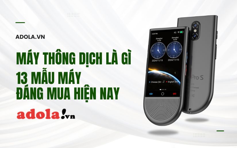 Máy Thông Dịch Là Gì? 13 Sản Phẩm Chất Lượng Đáng Mua 2026