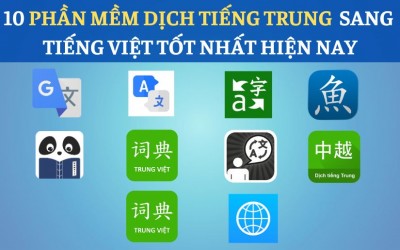 TOP 10 Phần Mềm Phiên Dịch Tiếng Trung Sang Tiếng Việt TỐT NHẤT Hiện Nay