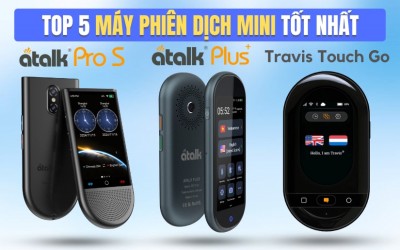 TOP 5 Máy Phiên Dịch Mini Ưu Việt TỐT Nhất 2026