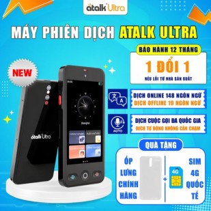 Máy Phiên Dịch ATalk Ultra - Dịch Cuộc Gọi Đa Quốc Gia - Dịch Không Cần Chạm