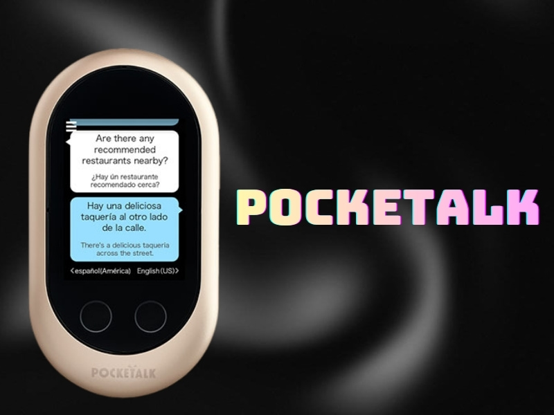 Máy Phiên Dịch 2 Chiều Pocketalk