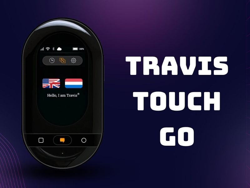 Máy Thông Dịch Travis Touch Go