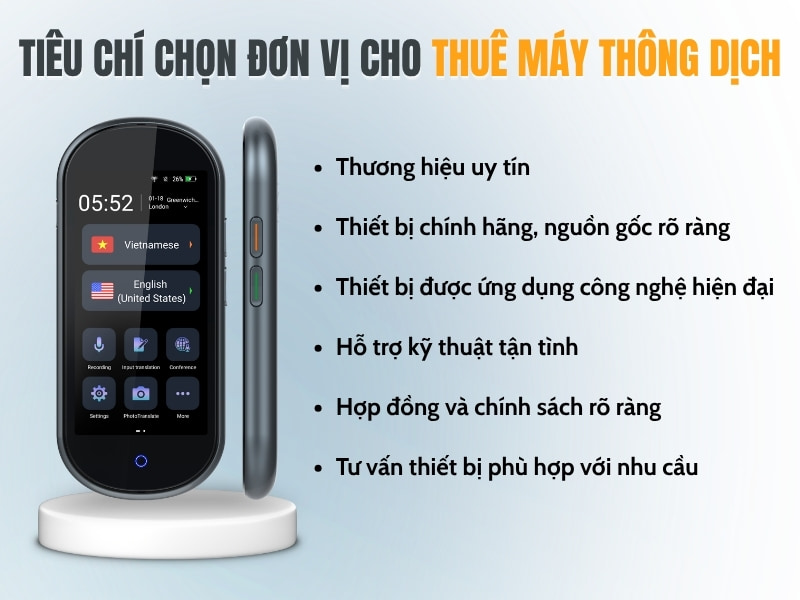 Những Tiêu Chí Quan Trọng Khi Chọn Đơn Vị Cho Thuê Máy Dịch 2 Chiều