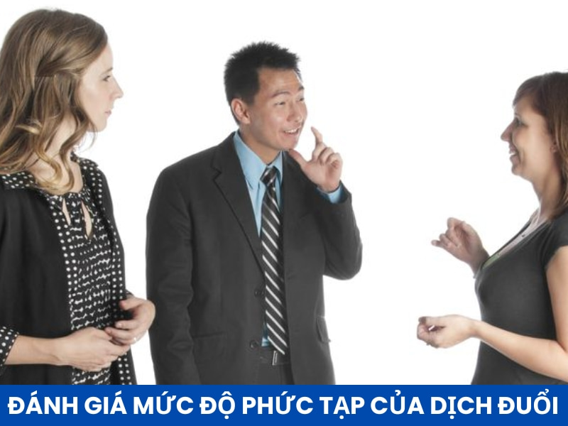 Mức Độ Phức Tạp Của Hình Thức Phiên Dịch Consecutive Interpretation