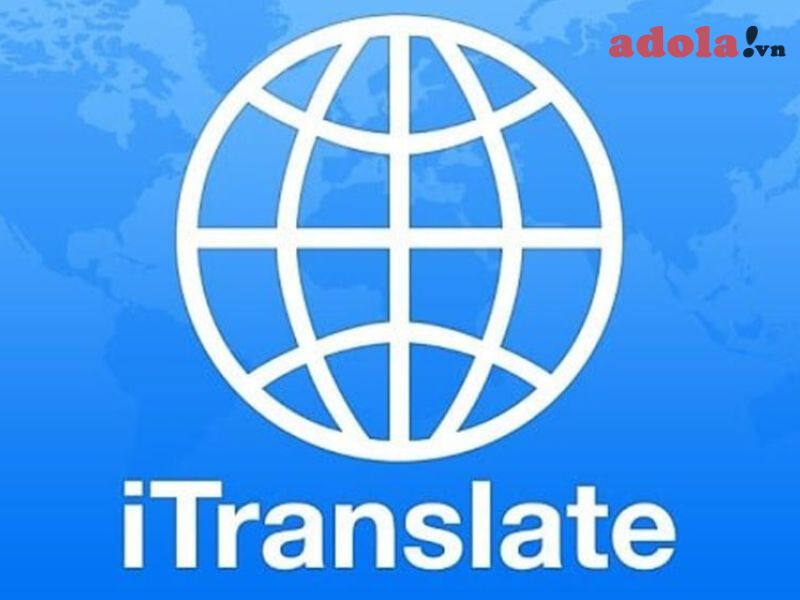 iTranslate - App Hỗ Trợ Dịch Tiếng Ấn Độ Chính Xác, Dễ Sử Dụng