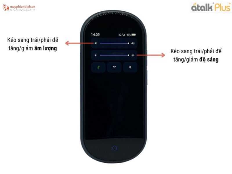 Máy phiên dịch Atalk Plus cho phép bạn dễ dàng tùy chỉnh âm lượng và độ sáng màn hình