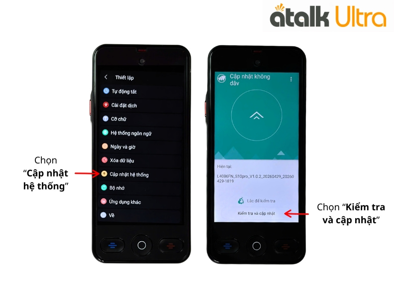 Cách Cập Nhật Hệ Thống Trên Máy Dịch Thuật ATalk Ultra