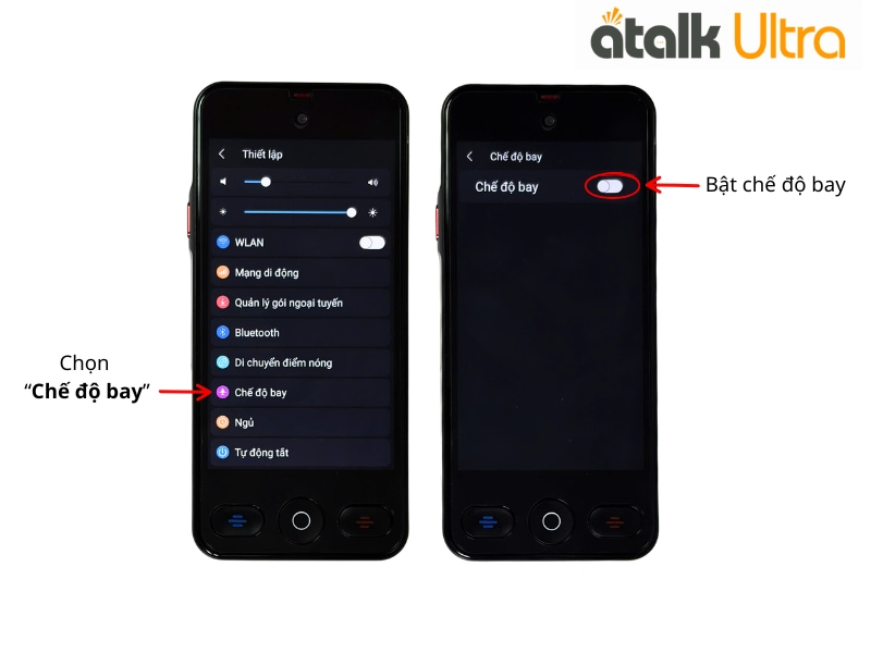 Hướng Dẫn Bật Chế Độ Máy Bay Trên ATalk Ultra