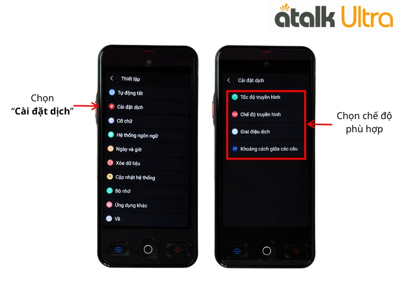 Thiết Lập Cài Đặt Dịch Trên Máy ATalk Ultra