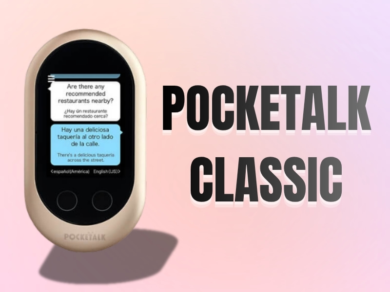 Máy Dịch 2 Chiều Nhỏ Gọn Pocketalk Classic Máy Dịch 2 Chiều Nhỏ Gọn Pocketalk Classic