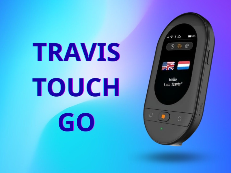 Máy Phiên Dịch Trực Tiếp Travis Touch Go Máy Phiên Dịch Trực Tiếp Travis Touch Go