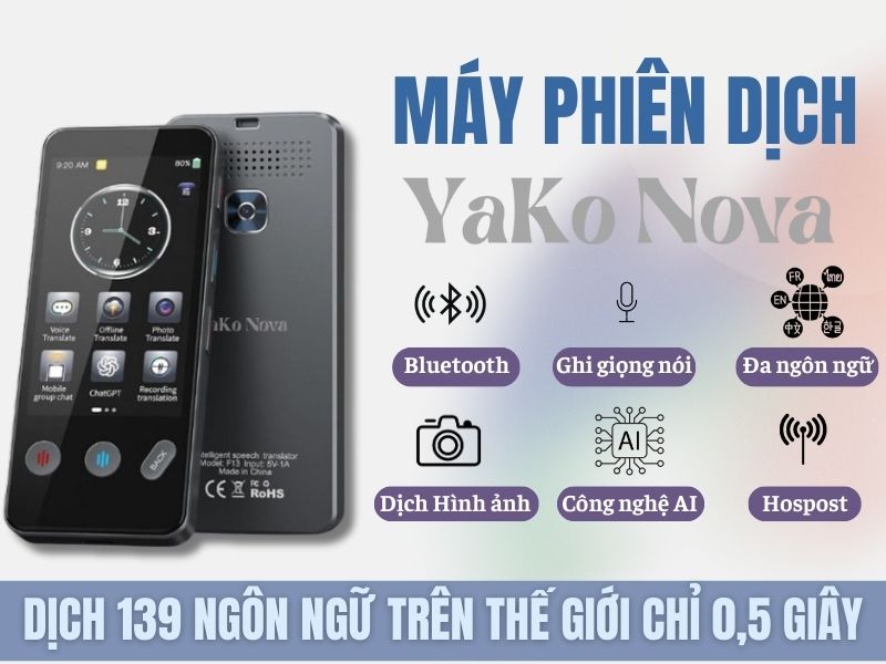 Máy Phiên Dịch YaKo Nova - Hỗ Trợ Dịch 139+ Ngôn Ngữ Không Cần Mạng Máy Phiên Dịch YaKo Nova - Hỗ Trợ Dịch 139+ Ngôn Ngữ Không Cần Mạng