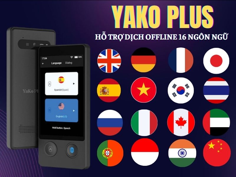 Danh Sách 16 Ngôn Ngữ Dịch Offline Được Tích Hợp Trên Máy YaKo Plus Danh Sách 16 Ngôn Ngữ Dịch Offline Được Tích Hợp Trên Máy YaKo Plus