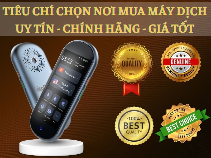Tiêu Chí Chọn Địa Điểm Bán Máy Dịch Uy Tín